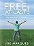 Free At Last!: My Personal ...