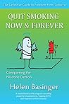 Quit Smoking Now and Forever! by Helen Basinger
