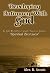 Developing Intimacy With God: An Eight-Week Prayer Guide Based on Ignatius' "Spiritual Exercises"
