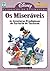 Os Miseráveis e As Aventuras Prodigiosas de Tartarin de Tarascon (Disney Clássicos da Literatura, #18)