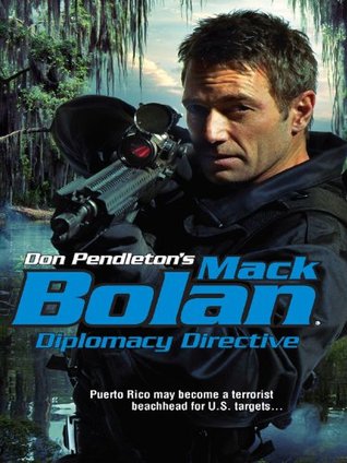 Diplomacy Directive (SuperBolan, #131)