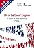 Life in the United Kingdom:...