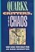 Quarks, Critters, and Chaos by Jo Ann Shroyer