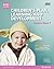 BTEC Level 3 National Children's Play, Learning & Development... by Brenda Baker