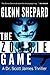 The Zombie Game (Dr. Scott ...