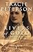 Rivers of Gold (Yukon Quest...