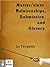 Master/slave Relationships, Submission, and Slavery (D/s Relationships Book 1)
