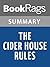 Summary & Study Guide The Cider House Rules by John Irving by BookRags