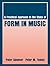 A Practical Approach to the Study of Form in Music