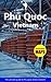 Phu Quoc Vietnam - The Ultimate Travel Guide To Phu Quoc Island: Asia's Next Hot Tropical Island Destination