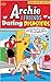 Archie & Friends: Dating Disasters