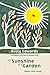 As Sunshine to a Garden by Rusty Edwards