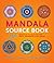 Mandala Source Book