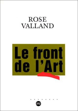 Le front de l'art: Défense des collections françaises, 1939-1945 (Paperback)
