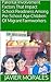 Parental Involvement Factors That Impact School Readiness Among Pre-School Age Children Of Migrant Farmworkers (Education Among Children Of Farmworkers)