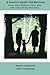 A Family's Quest for Rhythm: Living with Tourette, ADD, OCD & Challenging Behaviors: Living with Tourette, ADD, OCD & Challenging Behaviors