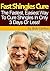 Fast Shingles Cure - How To Cure Shingles In 3 Days Or Less: Learn A Proven Step-By-Step Method To Cure Shingles In 3 Days Or Less!