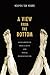 A View from the Bottom: Asian American Masculinity and Sexual Representation (Perverse modernities)