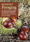 Midwest Foraging by Lisa M.  Rose