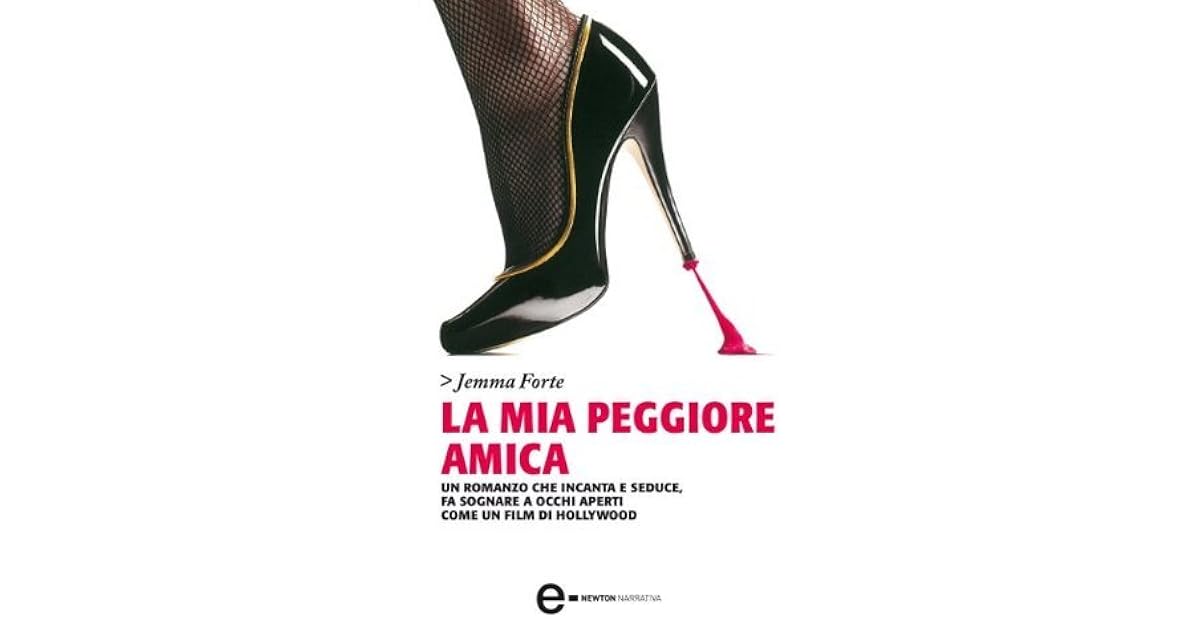 La mia peggiore amica by Jemma Forte