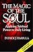 The Magic of the Soul: Appl...