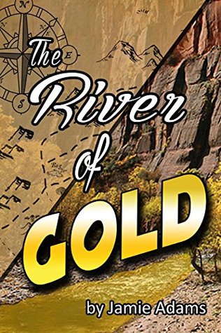 The River of Gold (Kindle Edition)