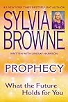 Prophecy by Sylvia Browne