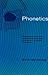 Phonetics (English and French Edition)