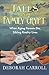 Tales From The Family Crypt by Deborah Carroll