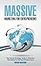 Massive Marketing for Entrepreneurs: The Secret Strategy Guide to Effective Marketing for Startup Entrepreneurs (Startup, Enterpreneur, Management, Motivational, ... Model Development, Business Skills)