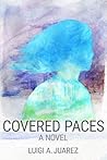 Covered Paces Covered Paces