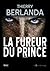 La fureur du prince