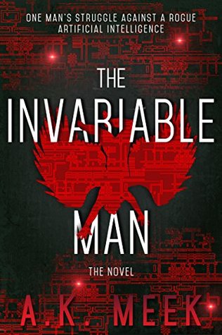 Invariable Man: A standalone sci-fi adventure (Kindle Edition)