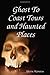 Ghost To Coast Tours and Haunted Places