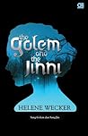 The Golem and The Jinni - Sang Golem dan Sang Jin by Helene Wecker