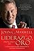 Liderazgo, principios de oro: Las lecciones que he aprendido de una vida de liderazgo (Spanish Edition)