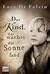 Das Kind, das nachts die Sonne fand by Luca Di Fulvio