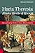 Maria Theresia - Kinder, Kirche und Korsett: Die privaten Seiten einer Herrscherin (German Edition)