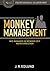 Monkey Management