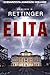 Elita by Dominik W. Rettinger