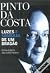 Pinto da Costa - Luzes e So...