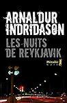 Les Nuits de Reykjavik by Arnaldur Indriðason