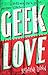 Geek Love