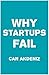 Why Startups Fail: Deadly M...