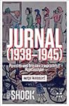 Jurnal (1938-1945). Povestea unei fete care a supravieţuit Ho... by Helga Weissová