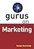 Gurus on Marketing