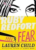 Feel the Fear (Ruby Redfort #4) 