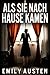 Als sie nach Hause kamen by Emily Austen