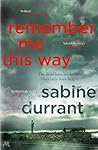 Remember Me This Way