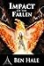 Impact of the Fallen (The C...